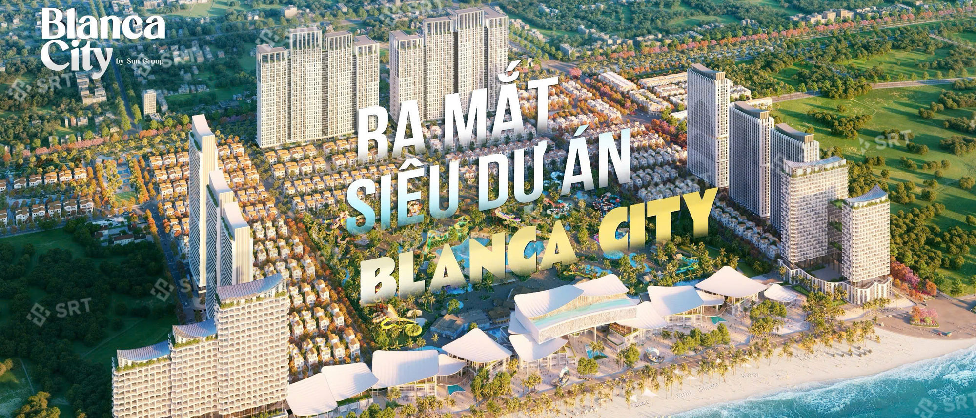 Giới thiệu dự án Blanca City