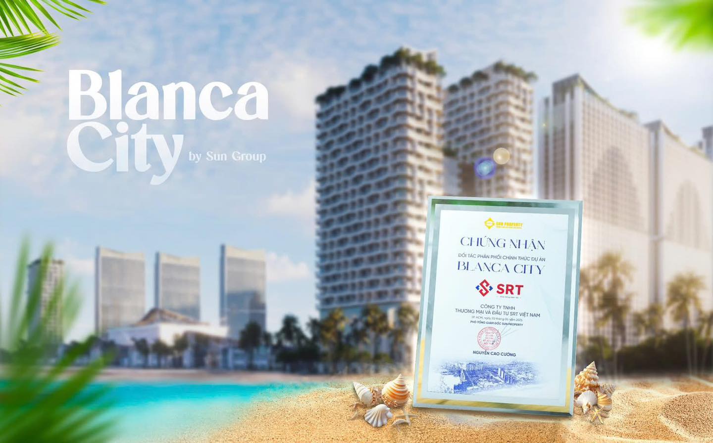 Giấy xác nhận SRT Việt Nam đơn vị phân phối chính thức dự án Blanca City